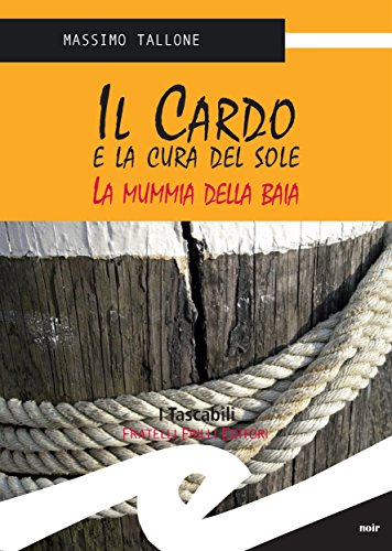 Massimo Tallone - Il Cardo e la cura del sole (2012)