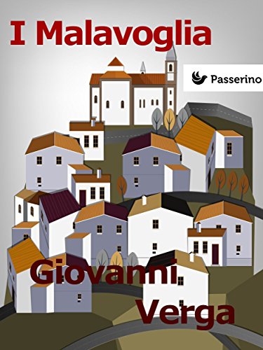 I Malavoglia (Italian Edition) I Malavoglia (Italian Edition)