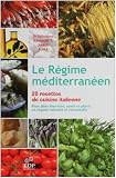 Le Régime méditerranéen, 20 recettes de cuisine italienne : Pour allier bien-être, santé et p^laisir, un régime raisonné et raisonnable