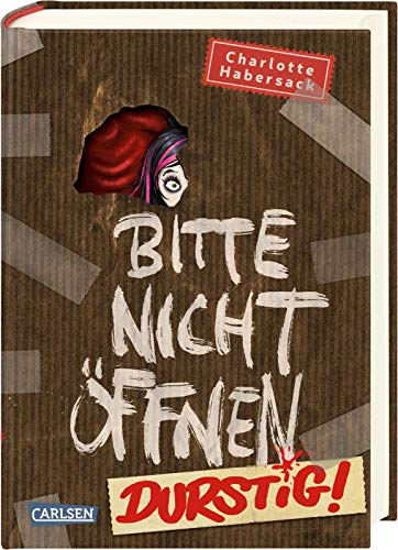 Bitte nicht öffnen 3: Durstig! (3)