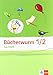 Bücherwurm Sachheft 1-2. Ausgabe Brandenburg, Sachsen-Anhalt, Thüringen: Arbeitsheft Klasse 1/2 by