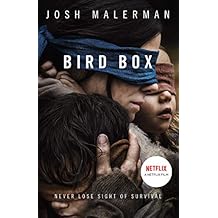 Bird Box: The bestselling psychological thriller, now a major film