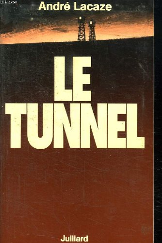 couverture de : Le Tunnel
