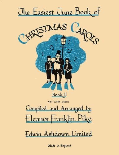 The Easiest Tune Book of Christmas Carols Book 2 (The Easiest Tune Book of Christmas Carols)