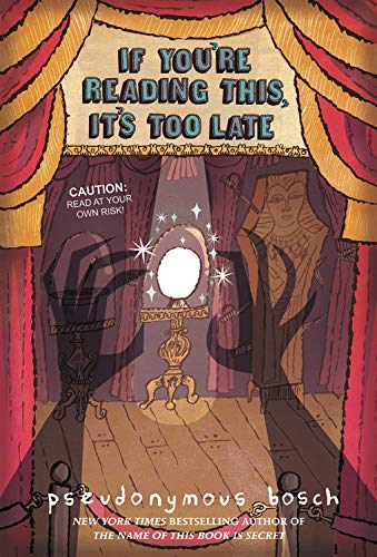 If You're Reading This, It's Too Late (The Secret Series, Band 2)