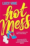 Hot Mess: Bridget Jones for a new generation