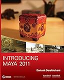 Introducing Maya 2011 (English Edition) by Dariush Derakhshani