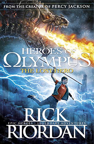 Heroes of Olympus: The Lost Hero (Heroes Of Olympus Series Book 1) (English Edition) livre