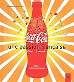 Coca Cola, une passion française