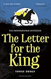 The Letter tor the King by Tonke Dragt, Laura Watkinson