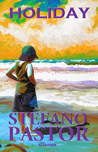 Stefano Pastor - Holiday (2017)