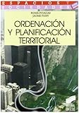 Ordenación y planificación territorial (Espacios y sociedades. Mayor, Band 8) by