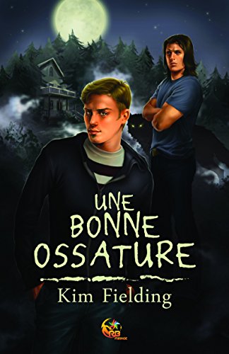 Une bonne ossature: Une bonne ossature - Tome 1 par [Fielding, Kim]