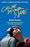 Image de Call Me By Your Name (English Edition)
