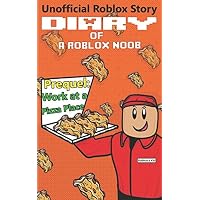 Cheap Books Diary Of A Roblox Noob Work At A Pizza Place - 