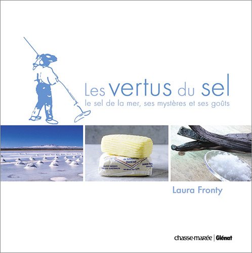 Les vertus du sel