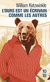 jaquette livre L'ours est un écrivain comme les autres