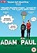 Adam & Paul [DVD] [2007]