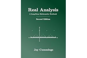 Real Analysis: A Long-Form Mathematics Textbook (The Long-Form Math Textbook Series)