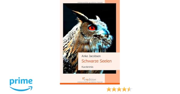 Schwarze Seelen Kurzkrimis Amazon De Anke Jacobsen Ba Cher