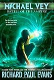 Michael Vey 3: Battle of the Ampere (Volume 3) by 