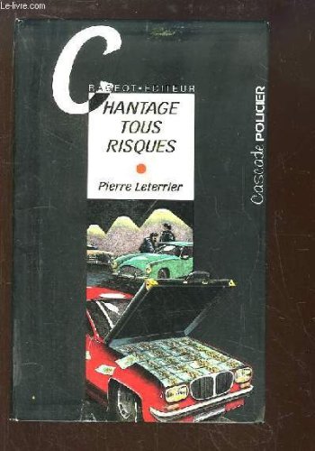 couverture de : Chantage tous risques