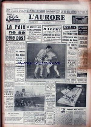 AURORE (L') du 02/04/1957 - LE PETROLE DU SAHARA - MAC MILAN - POLITIQUE ETRANGERE - BOXE - HALIMI VAINQUEUR D'AGATA - ESSENCE - AU PROCES ADAMS. gratuit AURORE (L') du 02/04/1957 - LE PETROLE DU SAHARA - MAC MILAN - POLITIQUE ETRANGERE - BOXE - HALIMI VAINQUEUR D'AGATA - ESSENCE - AU PROCES ADAMS. gratuit