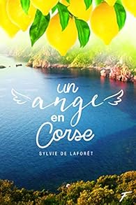 Un ange en Corse par Sylvie de Lafort