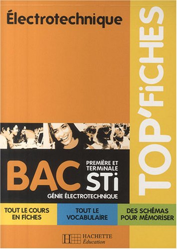 Electrotechnique 1re et Tle STI génie électrotechnique francais