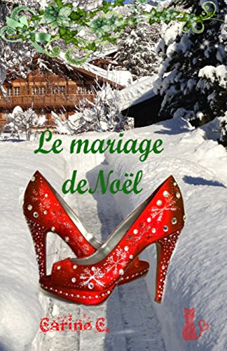Le Mariage de Noël francais Le Mariage de Noël francais