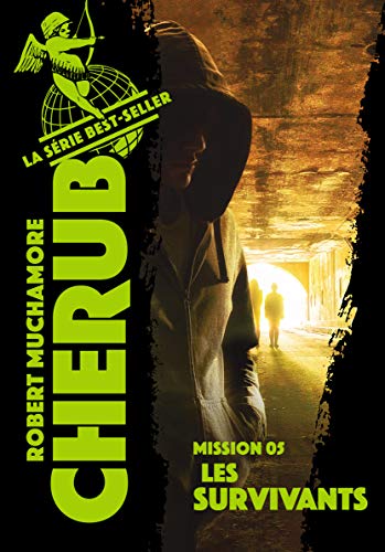 Télécharger Cherub (Mission 5) - Les Survivants Francais PDF