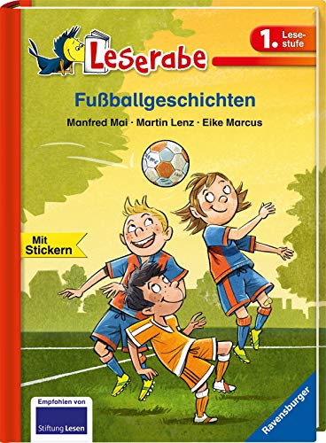 Fußballgeschichten (Leserabe - 1. Lesestufe)