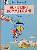 Benni Bärenstark, Bd.9, Auf Benni kommt es an! by