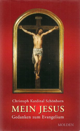 Download Mein Jesus: Gedanken zum Evangelium