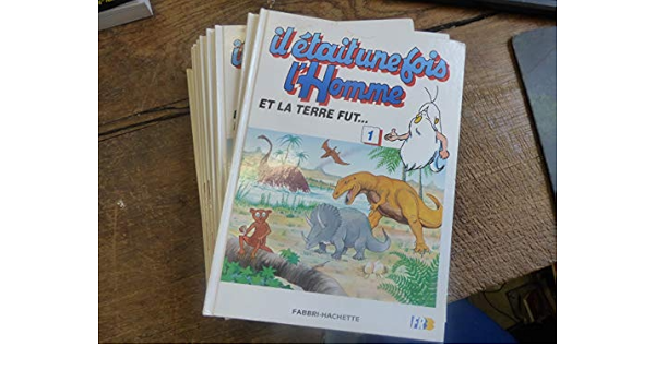 Amazon Fr Lot De 14 Volumes Il Etait Une Fois L Homme Editions Fabbri Hachette Fr3 Fr3 Livres
