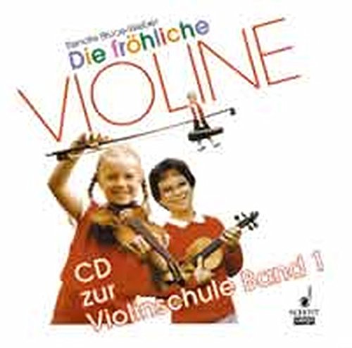 Preisvergleich Produktbild Die fröhliche Violine: Band 1. CD.