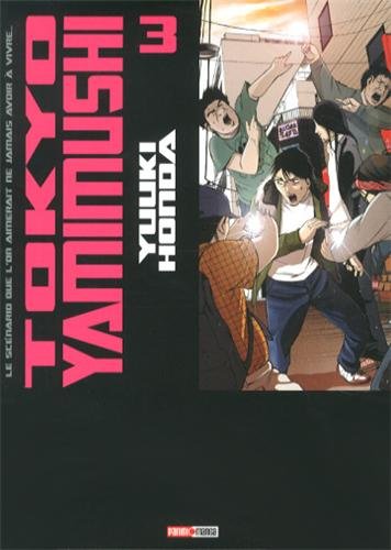 Tokyo Yamimushi — Tome 3