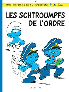 jaquette livre Les Schtroumpfs Lombard - tome 30 - Les Schtroumpfs de l'ordre