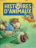 50 histoires d'animaux