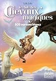 Le Club des Chevaux Magiques - SOS Oursons blancs - Tome 2 (02)