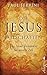 Die Jesus-Botschaften: Das Neue Testament für unsere Zeit by 