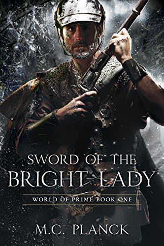 Sword of the Bright Lady (WORLD OF PRIME Book 1)