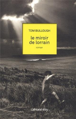 couverture de : Le miroir de Lorrain