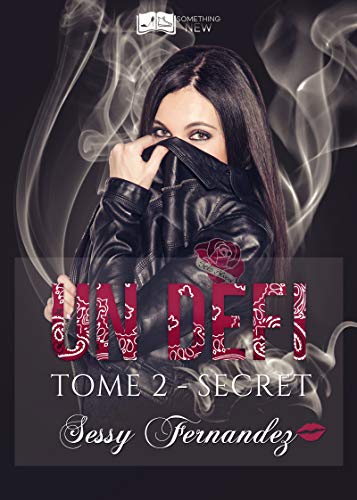 Télécharger Un défi, tome 2 : Secret (Something New) Francais PDF