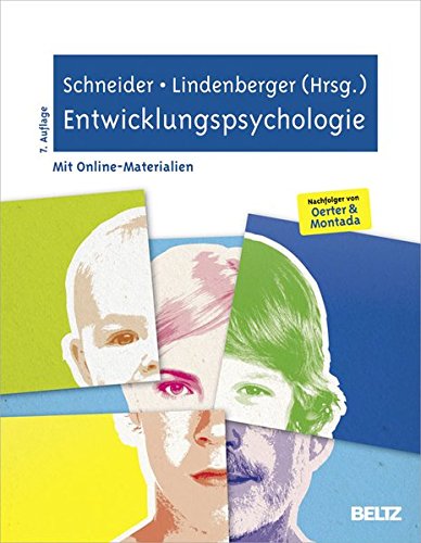 Download Entwicklungspsychologie: Vormals Oerter & Montada. Mit Online-Materialien Download Entwicklungspsychologie: Vormals Oerter & Montada. Mit Online-Materialien