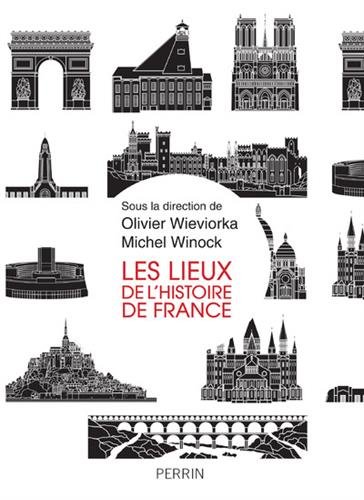 couverture de : Les lieux de l'histoire de France