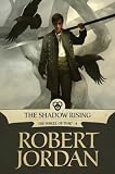 Image de The Shadow Rising: Book Four of 'The Wheel of Time' (Wheel of Time Other)