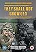 They Shall Not Grow Old [DVD] [2018]