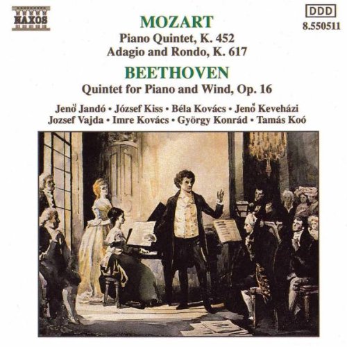 Mozart: Piano Quintet, K. 452, Adagio and Rondo, K. 617 / Beethoven: Quintet for Piano and Wind, Op. 16
