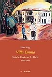 Image de Villa Emma: Jüdische Kinder auf der Flucht 1940–1945